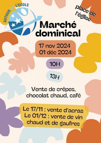 Marché dominical 17 nov et 1er décembre 24