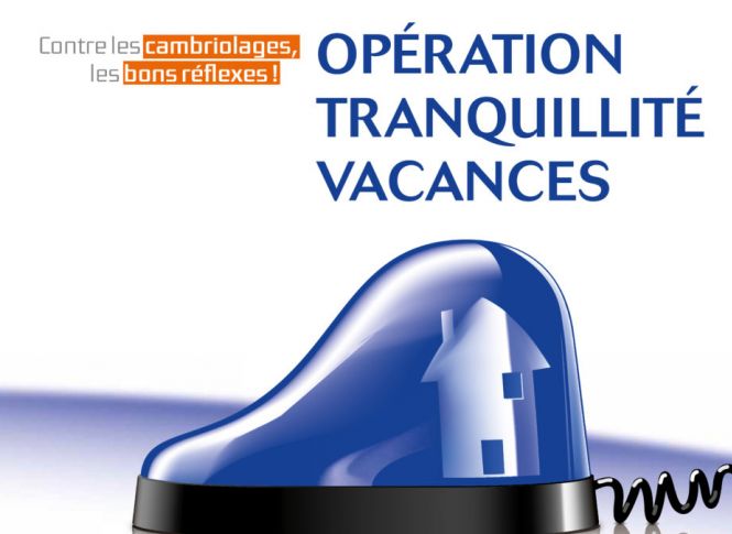 Opération tranquillité vacances